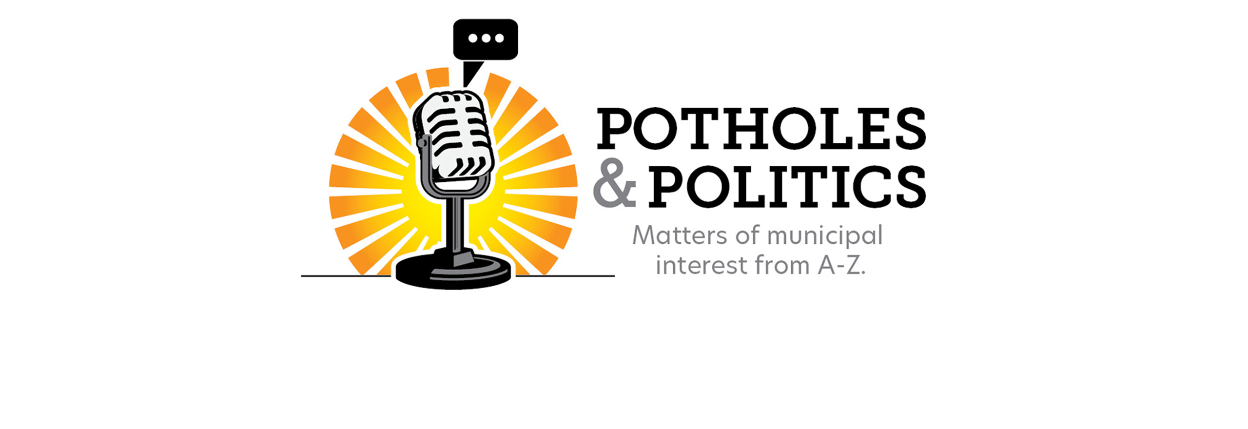 Potholes & Politics Podcast: New Episode!